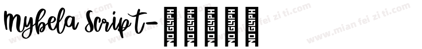 Mybela Script字体转换